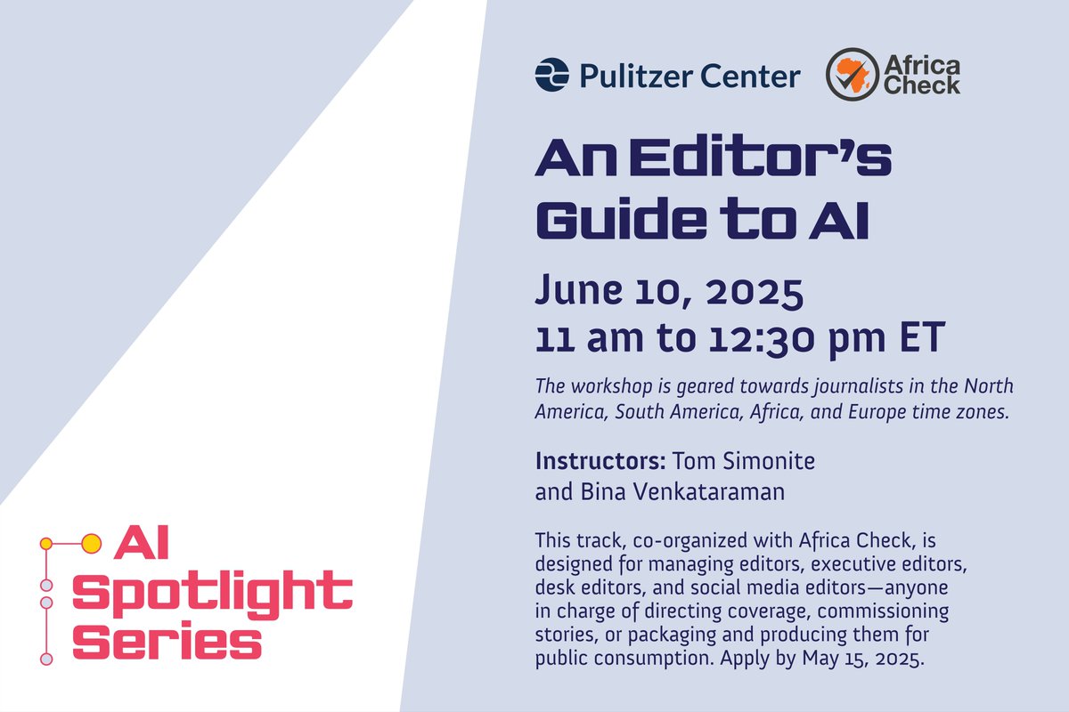 Global Investigative Journalism Network (@gijn) on Twitter photo The <a href="/pulitzercenter/">Pulitzer Center</a> & <a href="/AfricaCheck/">Africa Check</a> will host a virtual 90-minute session that covers how to identify different types of AI stories and dissect what distinguishes the best coverage, including its framing, headline, and artwork.
Apply by May 15: twp.ai/4inWN2 The <a href="/pulitzercenter/">Pulitzer Center</a> & <a href="/AfricaCheck/">Africa Check</a> will host a virtual 90-minute session that covers how to identify different types of AI stories and dissect what distinguishes the best coverage, including its framing, headline, and artwork.
Apply by May 15: twp.ai/4inWN2