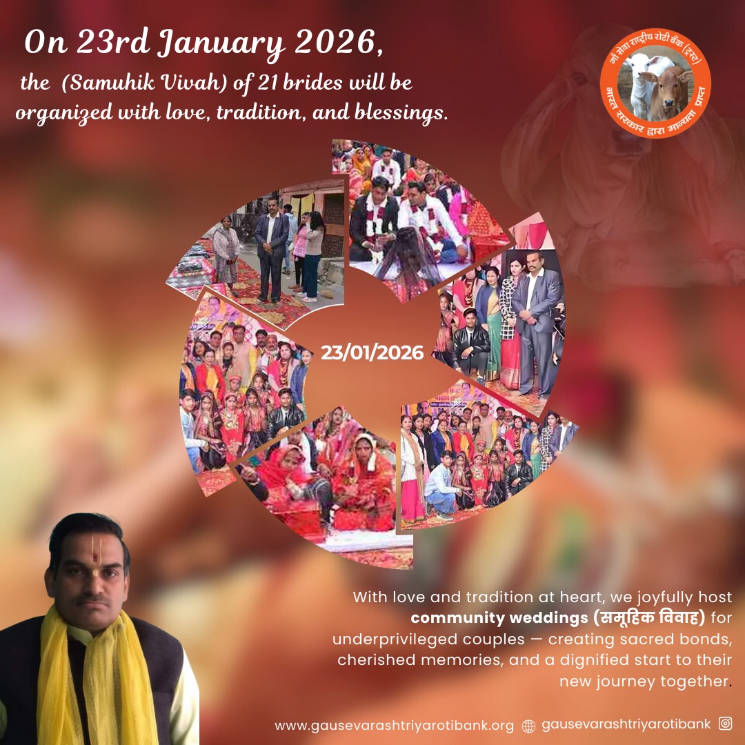 PankajShar5092's tweet photo. Join Gauseva Rashtriya Rotibank's Special Samuhik Vivah Ceremony for 21 Brides on January 23, 2026

#samuhikvivah #weddingceremony #communitywedding
#gauseva #gaumata #gaushala #gauraksha #savecows https://t.co/V4g4neiwMb