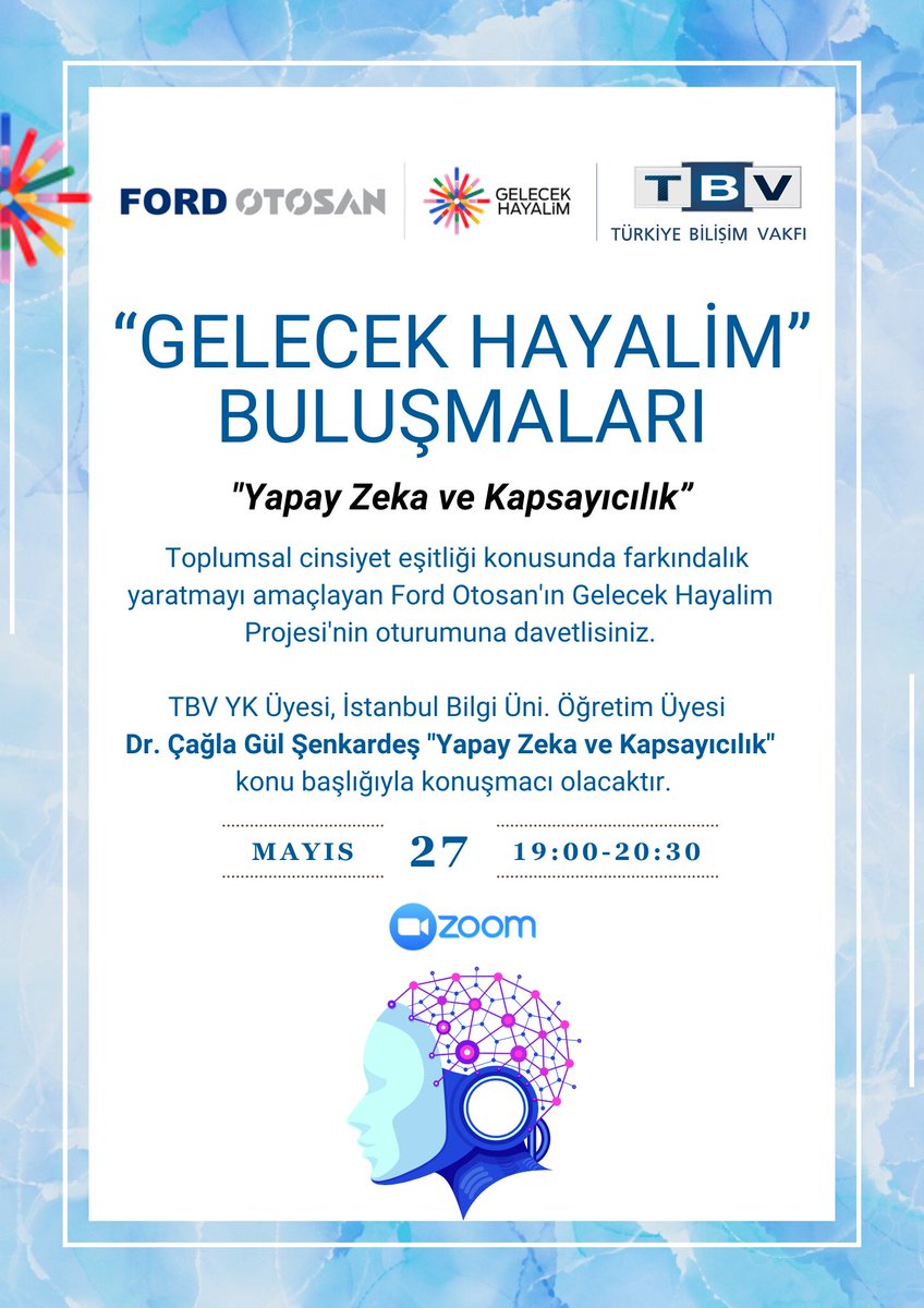 💡Gelecek Hayalim Buluşmaları!  İstanbul Bilgi Üni. Öğretim Üyesi Dr. Çağla Gül Şenkardeş'in "Yapay Zeka ve Kapsayıcılık" konu başlığıyla konuşmacı olacağı etkinlik online gerçekleşecektir.  

📷Tarih: 21 Mayıs 2025  

📷lnkd.in/dViNbA6G