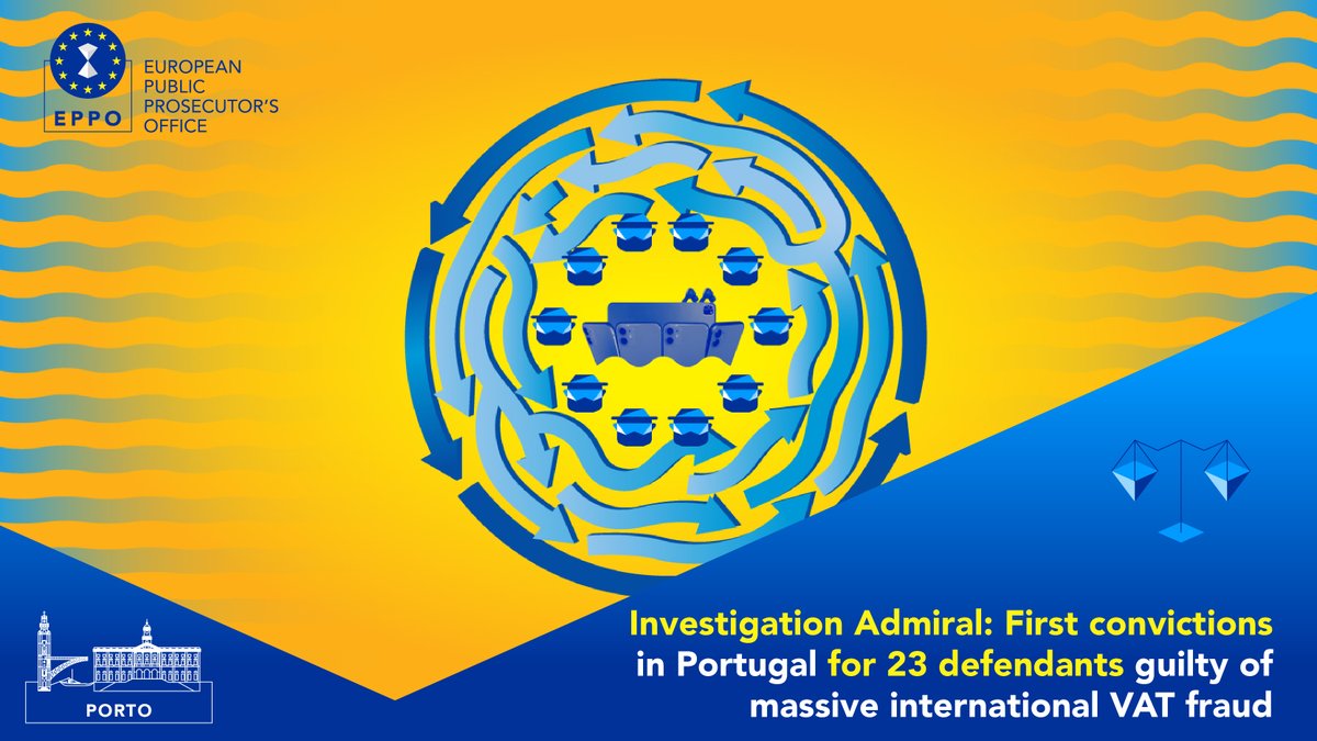 🚨 Investigation Admiral: 10 individuals and 13 companies convicted in 🇵🇹 for a major international VAT fraud. Main defendants sentenced to effective sentences of between 7 and 8 years in prison, with over €80 million confiscated. 
More: eppo.europa.eu/en/media/news/…