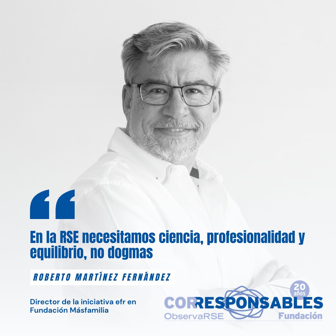 ⚖️ “En la #RSE necesitamos ciencia, profesionalidad y equilibrio, no dogmas”

Roberto Martínez, referente en #conciliación laboral y Director de <a href="/efr_iniciativa/">efr</a>, repasa en #Corresponsables su trayectoria pionera e invita a defender una #RSE rigurosa y medible

👉