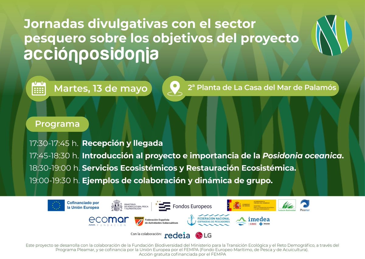🌱Participa en la jornada de #AcciónPosidonia en Palamós!
📍 Casa del Mar (2ª planta)
📅 Martes 13 de mayo | 🕠 17:30–19:30 h
Restauración marina y colaboración entre ciencia y pesca 🐟🔬
Escríbenos: proyectos@fncp.eu
#FEMPA #FondosEuropeos #Pleamar
<a href="/FBiodiversidad/">Fundación Biodiversidad</a>
<a href="/FondosUE_Esp/">Fondos Europeos en España</a>