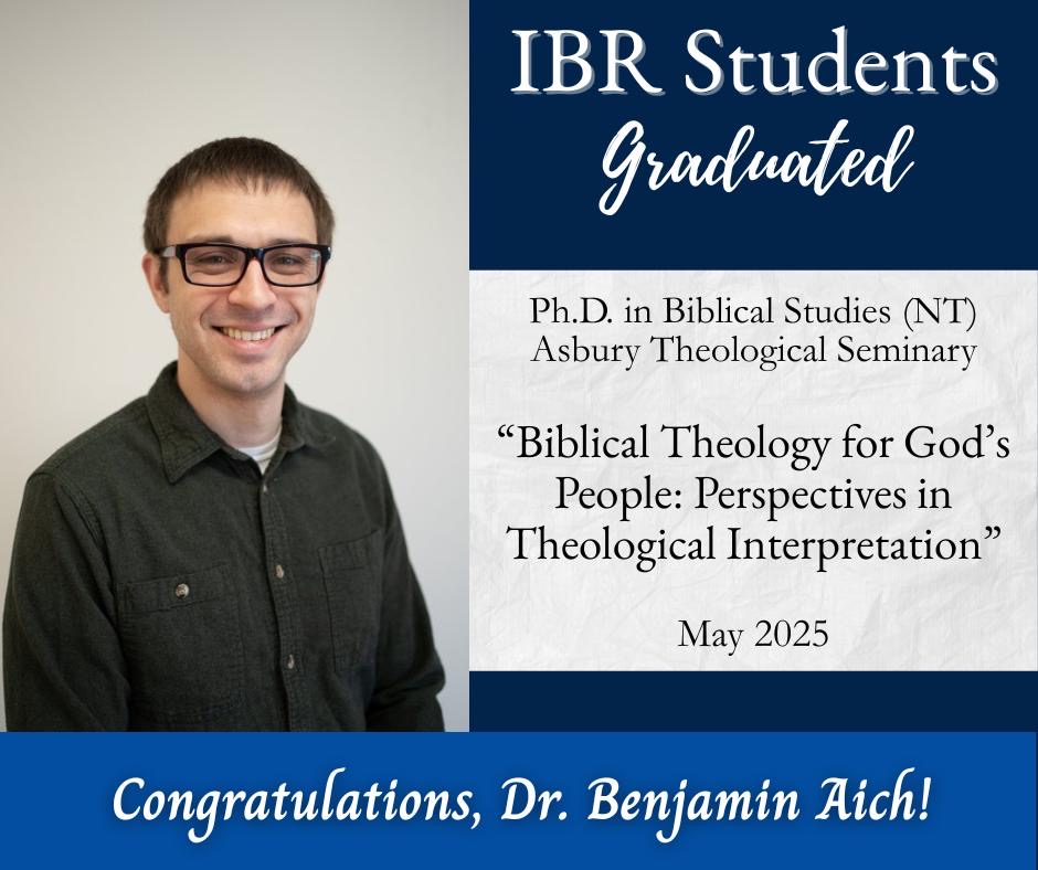 IBRStudents's tweet image. A big congratulations to Dr. Benjamin Aich for completing his PhD in Biblical Studies (NT) at Asbury Theological Seminary!
We are so proud and wish you all the best as you continue to live out God’s calling on your life! #IBRStudents