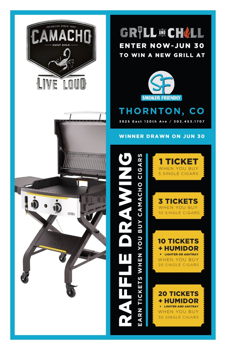 CAMACHO GRILL &amp; CHILL PROMOTION

Now through June 30th at Smoker Friendly Thornton