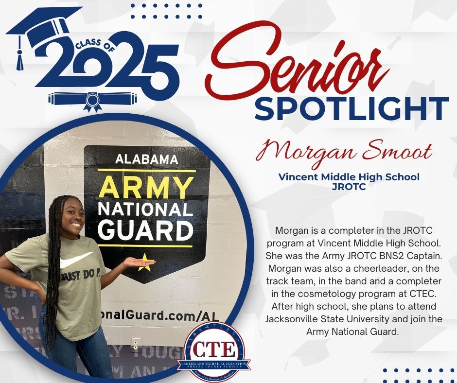 During the month of May, we are spotlighting seniors who are in our CTE programs who plan to pursue a career in that same program! Congratulations to Morgan Smoot from Vincent Middle High School! #senior #VMHS #JROTC
