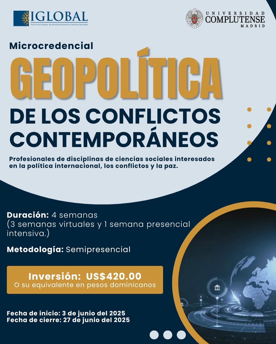 ¿Te interesa la política internacional y los conflictos globales?

Inscríbete en la microcredencial Geopolítica de los Conflictos Contemporáneos del IGLOBAL y la U. Complutense.

Inicio: 3 de junio
Duración: 4 semanas
Inversión: US$420

#Geopolítica #IGLOBAL