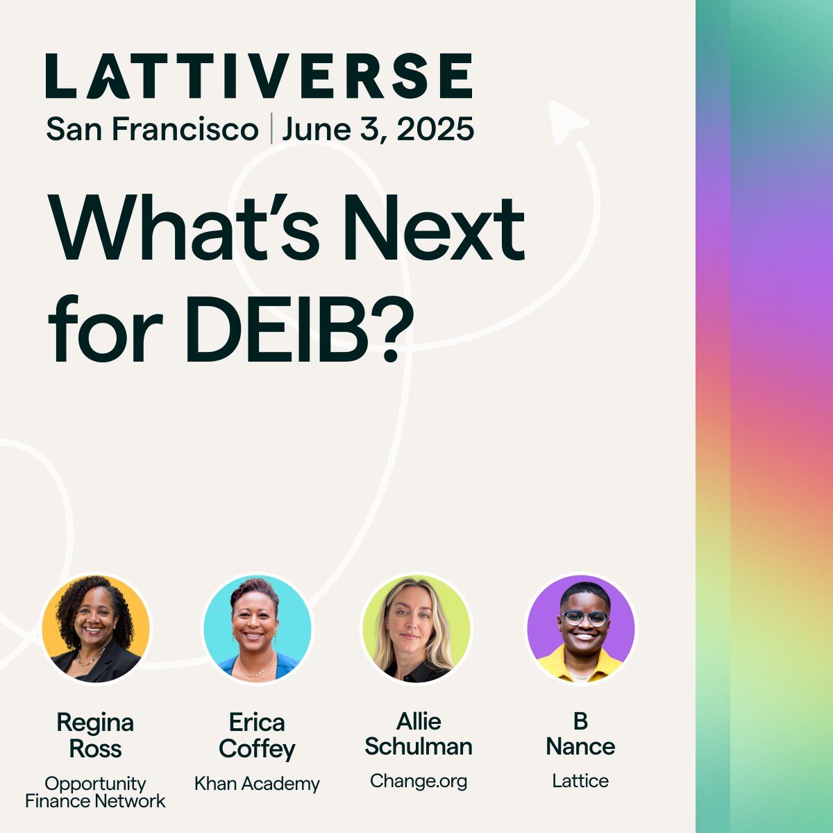 What lies ahead for DEIB?

Join this timely conversation at #Lattiverse and hear from people leaders on how HR can maintain integrity and adapt to external pressures. Register now: bit.ly/4kGSlUK