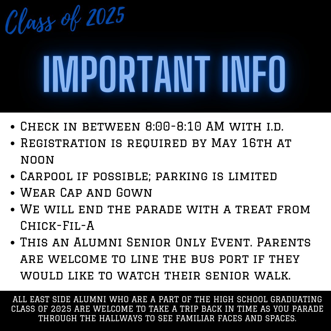 Do you know a graduating Senior who is an Alumni of East Side? Please pass along the date for our annual Senior Walk. The Walk this year will take place on Monday, May 19 at 8:30AM. Registration is required and must be submitted by May 16 at noon. Please register via the QR code.