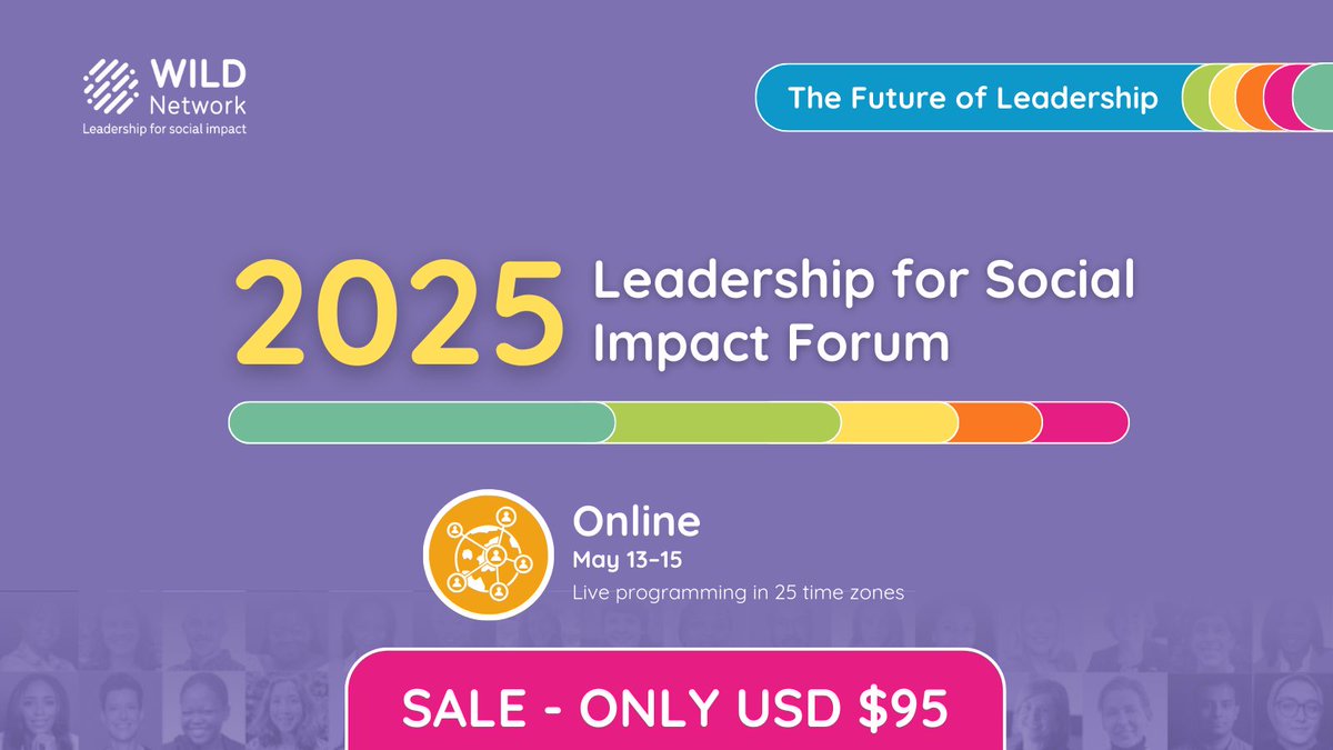 Fiona Macaulay (@f_macaulay) on Twitter photo Flash sale!
Join us for the online <a href="/WILDinnovators/">WILD: Women Innovators & Leaders Development</a> Leadership for Social Impact Forum for only $95!
💻 May 13-15 – Online (Global access!)
🎟️ Secure your spot: tinyurl.com/5cnvusyx
#WILDleaders Flash sale!
Join us for the online <a href="/WILDinnovators/">WILD: Women Innovators & Leaders Development</a> Leadership for Social Impact Forum for only $95!
💻 May 13-15 – Online (Global access!)
🎟️ Secure your spot: tinyurl.com/5cnvusyx
#WILDleaders