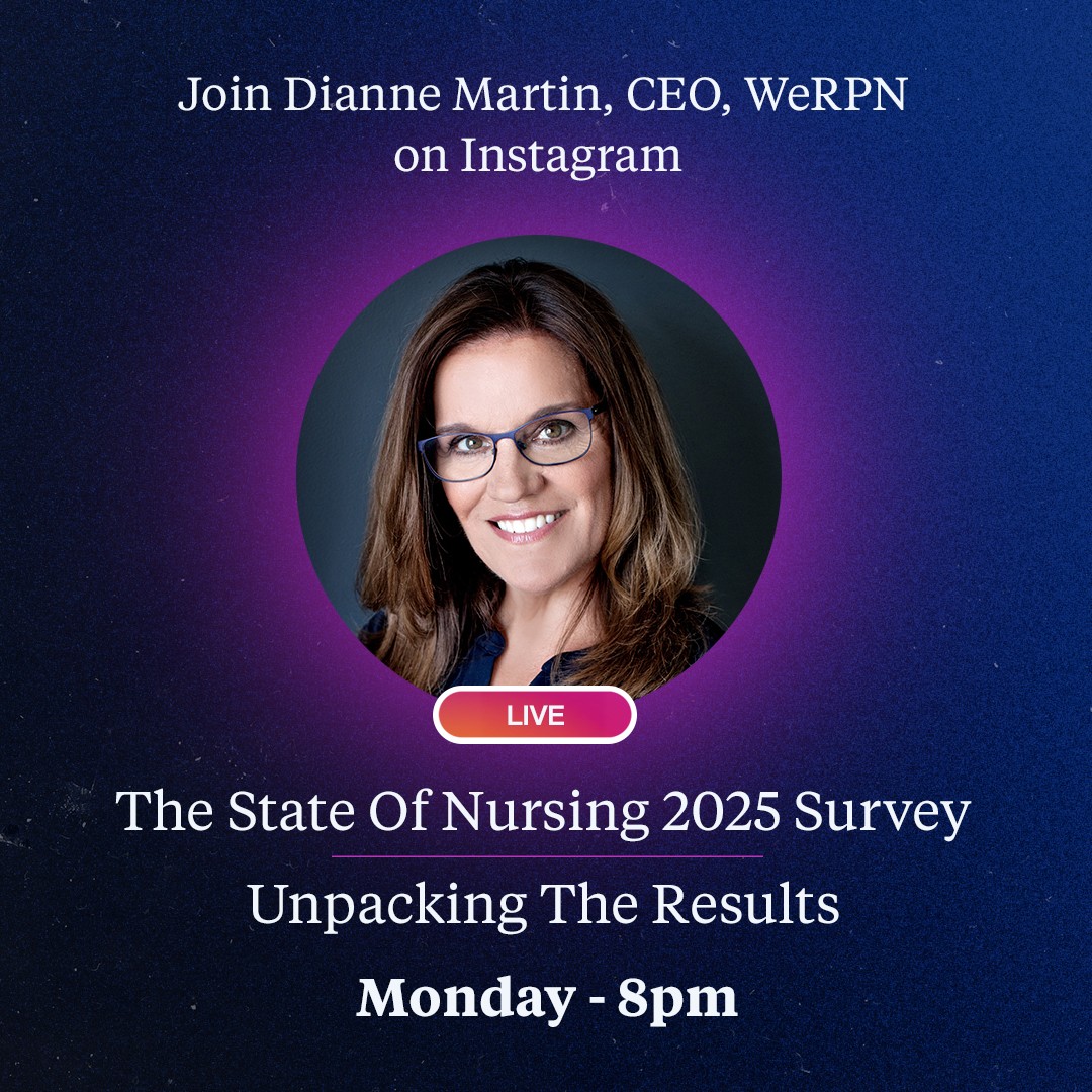 🎉 TONIGHT: We’re kicking off #NursingWeek2025 with a live chat! 🎙️
Join WeRPN CEO Dianne Martin on IG Live – May 12 at 8 p.m. ET
as we dive into the 2025 State of #Nursing Survey.
Don’t miss it! 
#WeRPNLive #TheFutureofNursing #StateofNursingSurvey