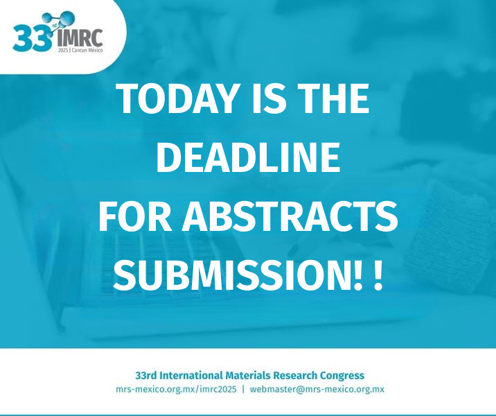 SMMaterAC's tweet photo. ⏰ FINAL CALL! #IMRC2025 abstract submission deadline is TODAY—no extensions!
🔗 Submit now: https://t.co/2IZxykMzEE
Don’t miss your chance to showcase your research!
#IMRC #SMMater #AbstarctSubmission https://t.co/jCv5CO8EiG