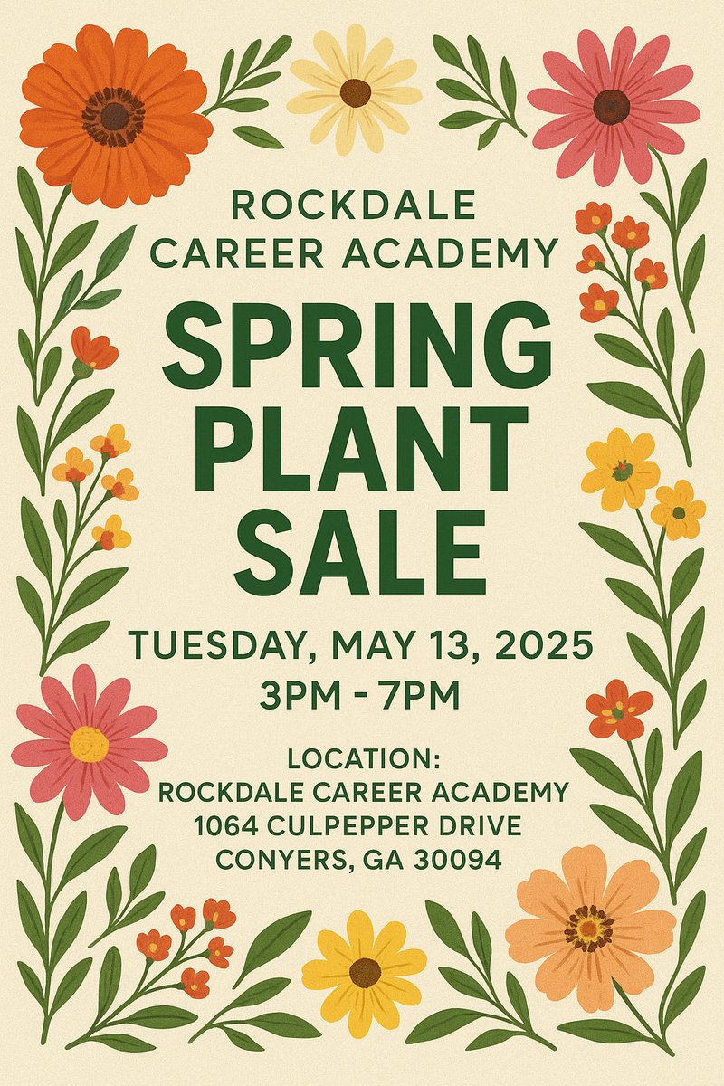 🌸 RCA Spring Plant Sale – Tuesday, May 13th! 🌿
Join us from 3:00 PM to 7:00 PM for our annual Spring Plant Sale at RCA!
We’ll have a beautiful variety of plants available. Come support our program and bring home some vibrant additions for your garden! 🌼🪴 @rca_career_academy