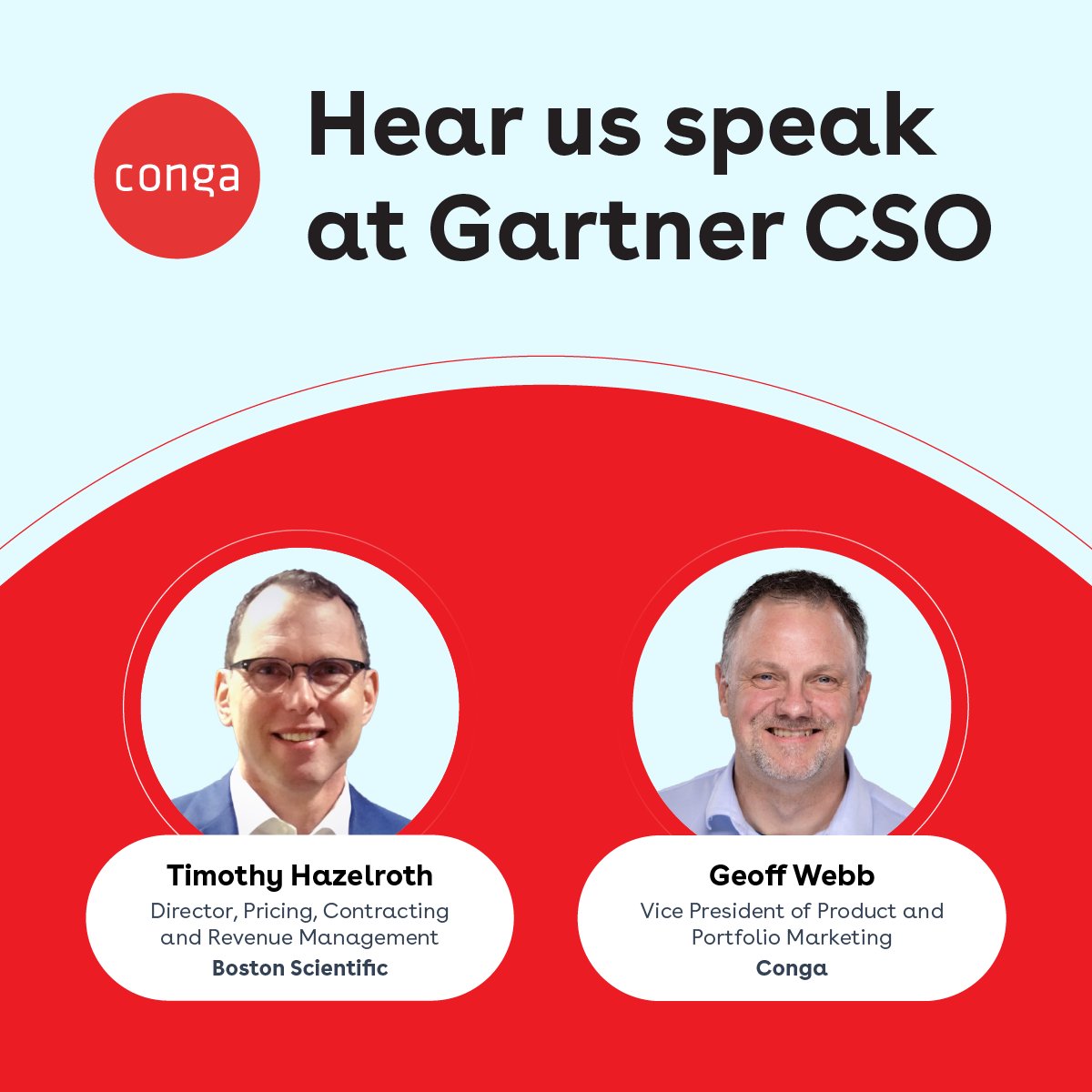 Come see us at Gartner CSO 2025 in Las Vegas, May 20–21. Visit Booth #502 for a demo and learn strategies to supercharge your revenue lifecycle. 

Also, don't miss our session: "Building Revenue Ops with Boston Scientific, AI, &amp; Conga." 
gtnr.it/3RKIaBv 
#RevenueOps