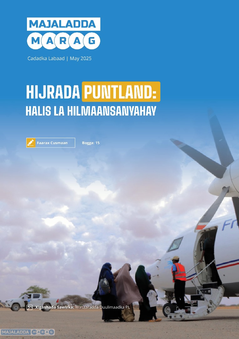 The Second Edition of Marag Magazine 

— Read it here: bit.ly/453dL9d

#Somalia 
#Puntland