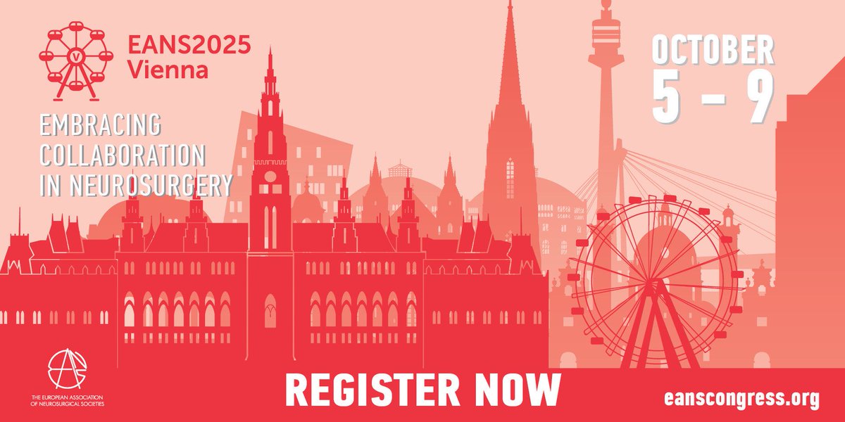 Be part of #EANS2025 Annual Congress "Embracing Collaboration in Neurosurgery", in Vienna, 5–9 October 2025🧠 Register until 15 June to benefit from the Early Bird Rates! 
Register here 👉 eanscongress.org/registration/