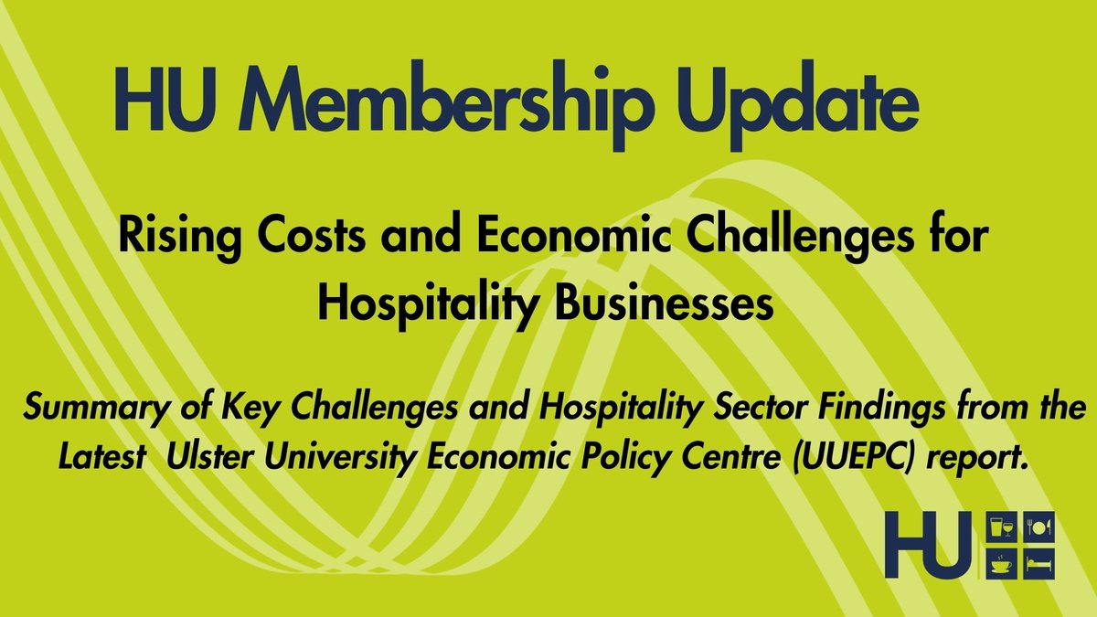 HospUlster's tweet image. HU Membership Update
Rising Costs and Economic Challenges for Hospitality Businesses
The recently published Ulster University Economic Policy Centre (UUEPC) report, supports our position that hospitality businesses are under severe economic pressure, detailing the significant…