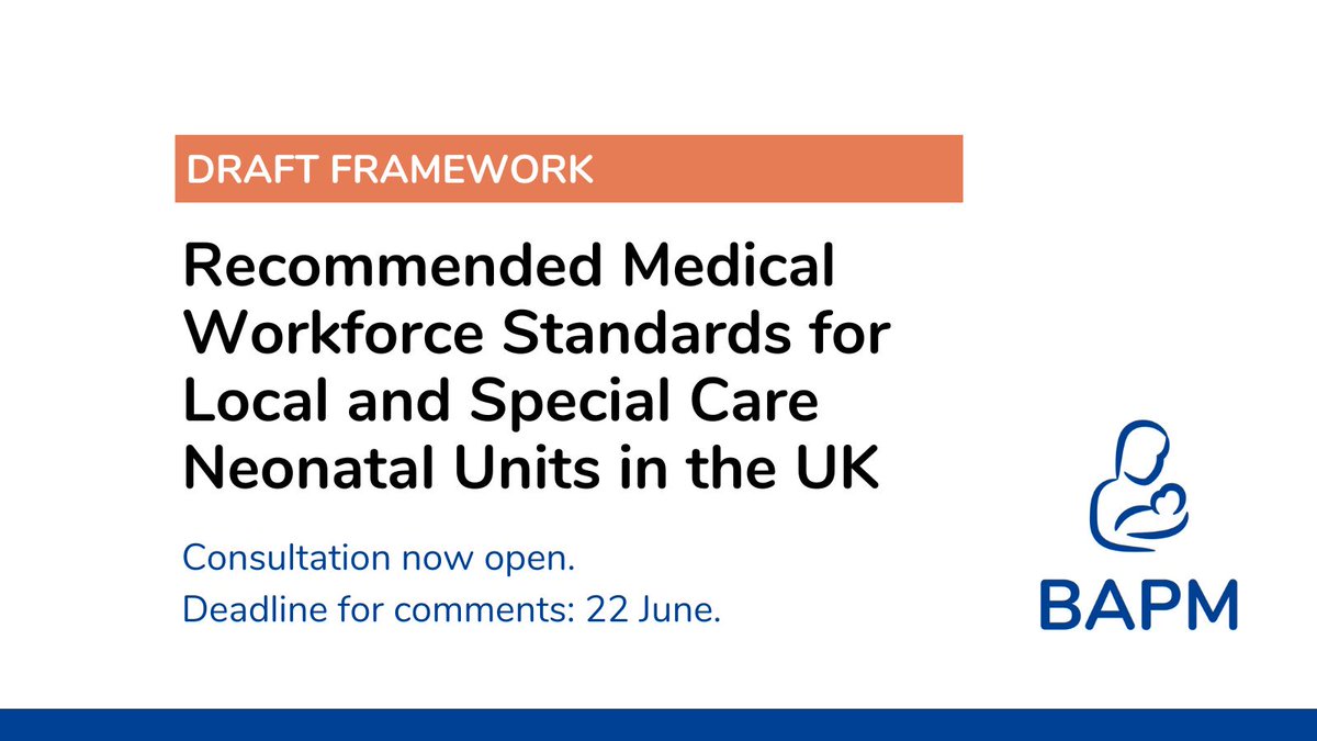 Consultation is now open on the DRAFT BAPM Framework for Practice 'Recommended Medical Workforce Standards for Local and Special Care Neonatal Units in the UK'.

Read the Framework&gt; bapm.org/resources/reco…