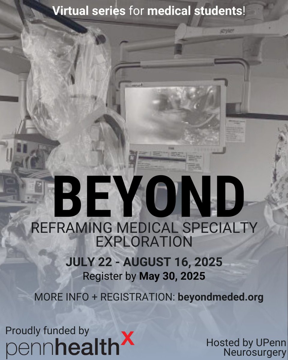beyond (@beyondmeded) on Twitter photo Calling all medical students! Join our FREE virtual career exploration course 🧠Brain and Beyond🩺 this summer. Learn about Neurosurgery and multiple other surgical specialties. Check out beyondmeded.org for more info and register by May 30th! <a href="/PennNSG/">Penn Neurosurgery</a> Calling all medical students! Join our FREE virtual career exploration course 🧠Brain and Beyond🩺 this summer. Learn about Neurosurgery and multiple other surgical specialties. Check out beyondmeded.org for more info and register by May 30th! <a href="/PennNSG/">Penn Neurosurgery</a>