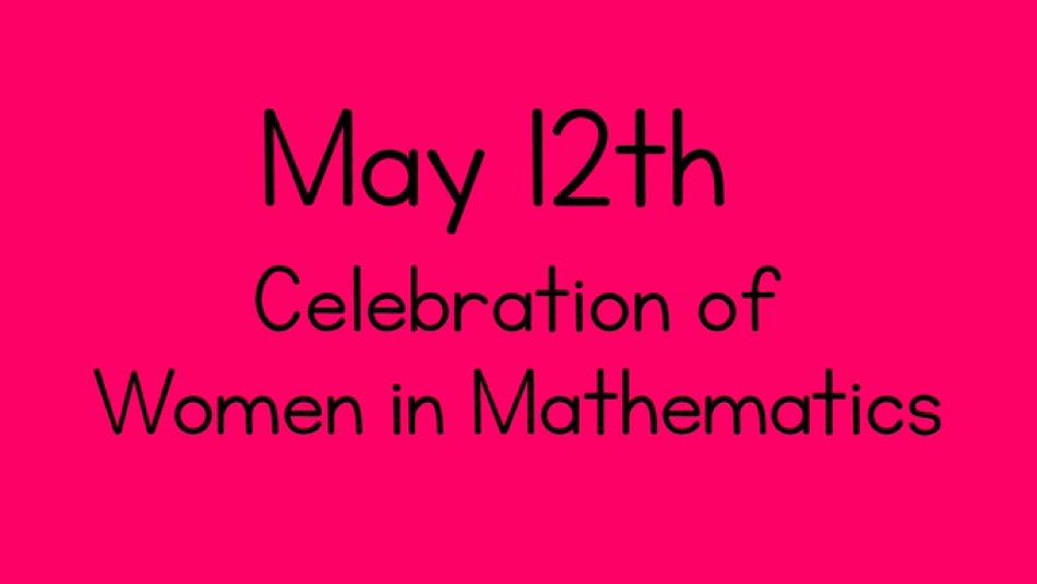 Today, May 12, is "International Women In #Mathematics" Day! Want to learn more? bit.ly/2YVZiY9 Why May 12th? bit.ly/2UkaU8R Let's celebrate &amp; promote #WomenInSTEM! #PISDMathChat #PISDMiddle #PISDIntMath #PISDHSMath #ElemMathChat #MathGals #NCSMBold #NCTM