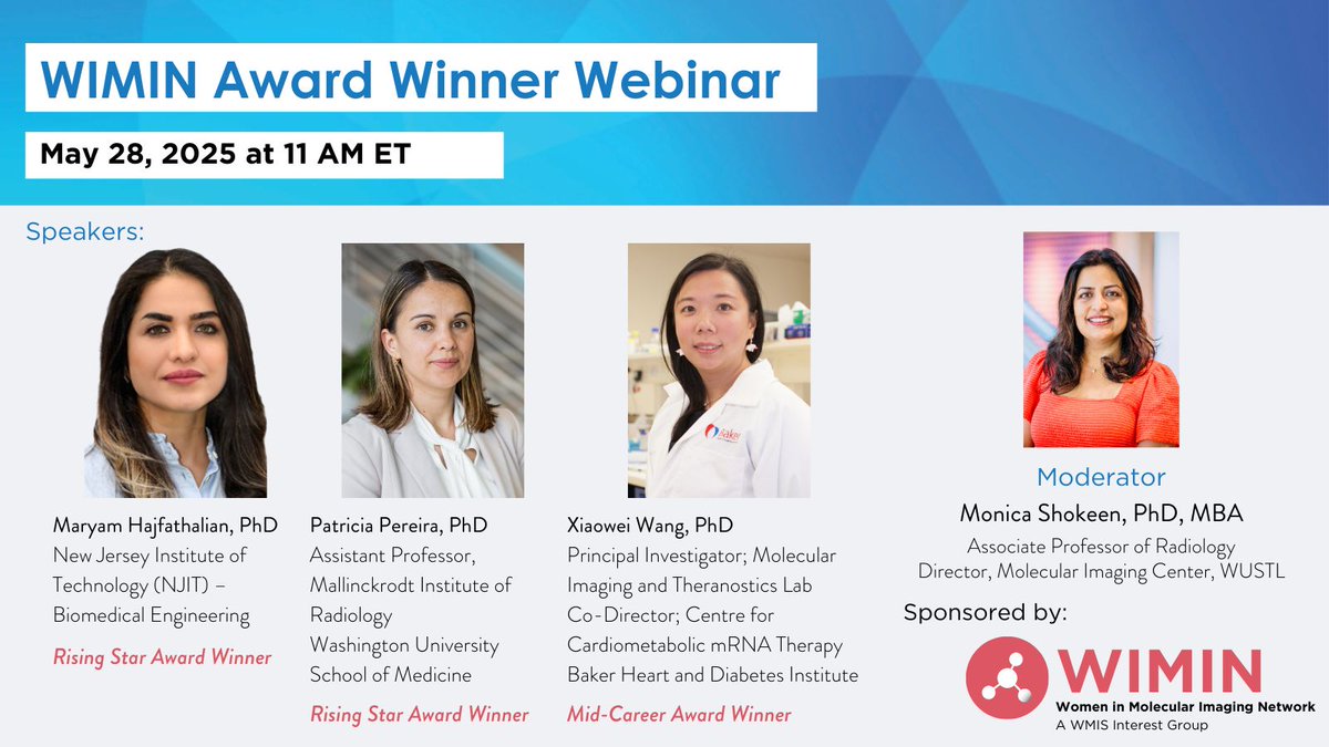 WIMIN_WMIS's tweet image. Join us in honoring the 2024 WIMIN Awardees at the #WIMIN webinar on May 28 at 11:00 AM ET as we recognize their scientific excellence and leadership in molecular imaging across career stages.

🔗 Register: ow.ly/2hml50VQzEX

#WMIS #MolecularImaging #WomenInScience