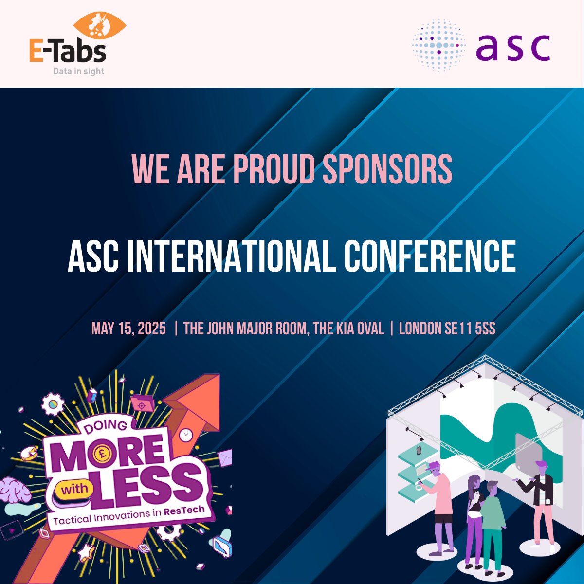 🎉 E-Tabs are proud sponsors of the ASC International Conference!
 
David and Jerome are excited to be attending. Whether you're a familiar face or a new one, come and say hello, we're looking forward to meaningful conversations and insightful discussions!
 
#ASCConference