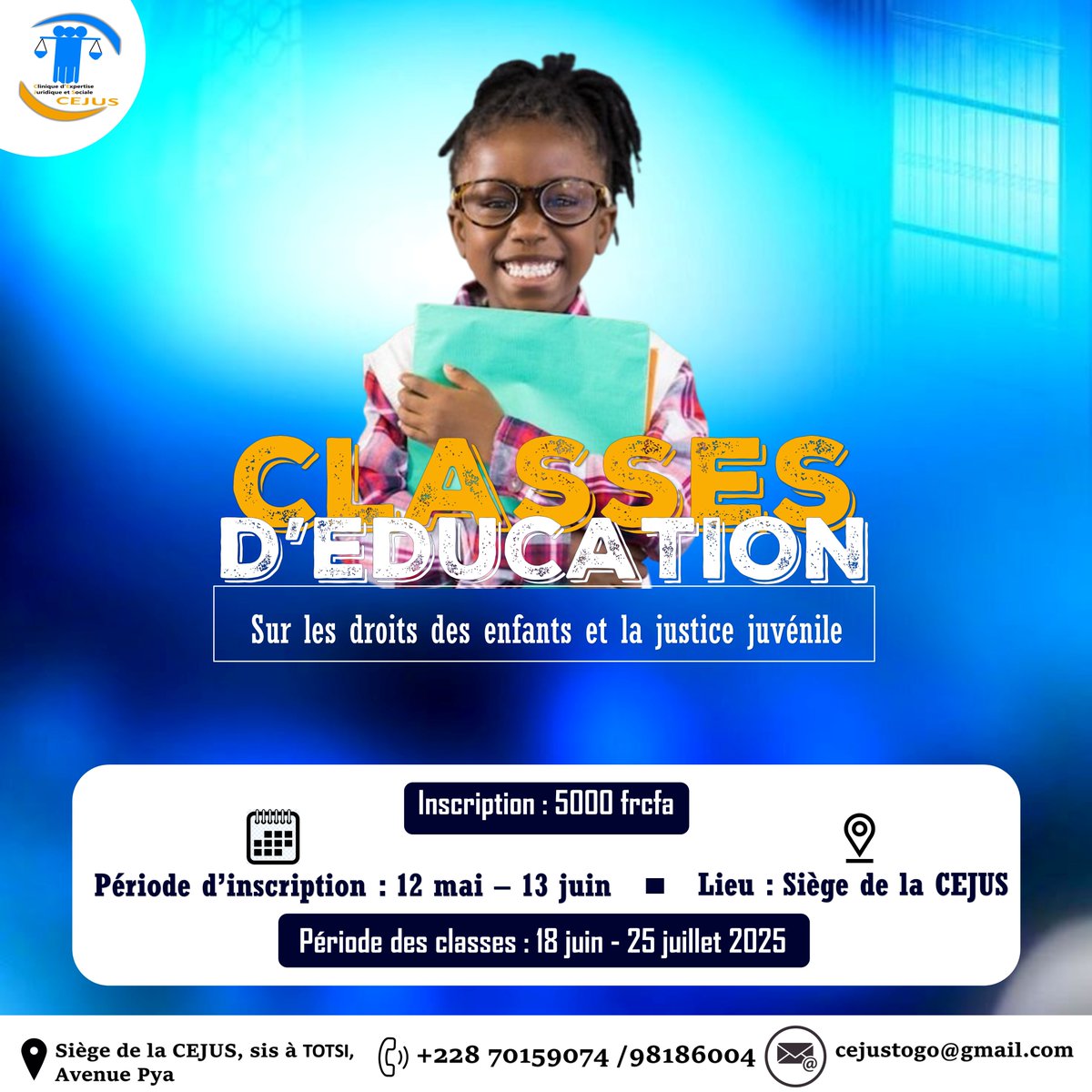 CEJUS (@cejustogo_cejus) on Twitter photo Classe d'Éducation sur les Droits des Enfants et la Justice Juvénile, du 18 juin au 25 juillet 2025.
📩 Inscrivez-vous dès maintenant via ce lien : kwa4nmv7.forms.app/inscription-la…
📌 Les places sont limitées, ne tardez pas !
#CEJUS
<a href="/DieudonneKossi/">kossi dieudonné</a> Classe d'Éducation sur les Droits des Enfants et la Justice Juvénile, du 18 juin au 25 juillet 2025.
📩 Inscrivez-vous dès maintenant via ce lien : kwa4nmv7.forms.app/inscription-la…
📌 Les places sont limitées, ne tardez pas !
#CEJUS
<a href="/DieudonneKossi/">kossi dieudonné</a>