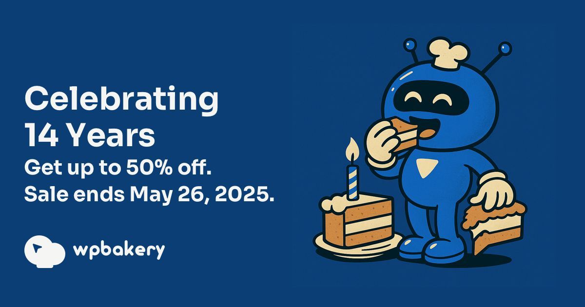 wpbakery's tweet photo. The WPBakery Birthday Sale is On! 🎂
We are celebrating 14 years of keeping Devs sane and customers happy.
✅ Get discounts up to 50% on licenses, support and #WPHosting.
✅ The sale ends on 26 May, so hurry up.
➡️ https://t.co/UIJimdHY6v
#WordPress #PageBuilders https://t.co/EwOtPufXgl