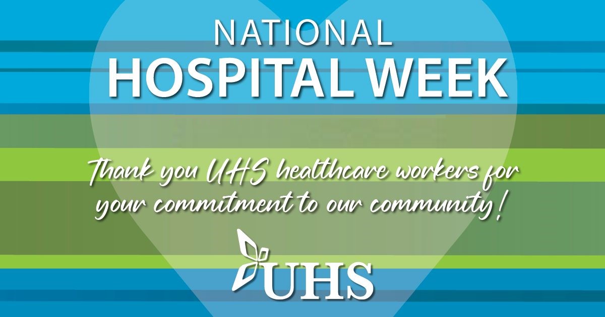 At UHS, during #NationalHospitalWeek, we recognize our teams’ commitment to an exceptional patient experience.

THANK YOU to our workforce, we appreciate all that you do during this week and every day of the year! Learn more about Hospital Week here: bit.ly/3GNl8ri