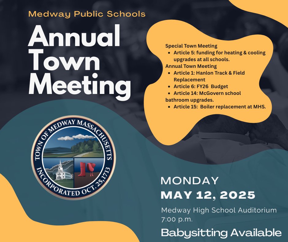 TONIGHT: Medway’s Annual Town Meeting 
📍 Medway High | 🕖 Starts at 7 PM
Key school-related votes: FY26 Budget, Hanlon Track &amp; Field, HVAC &amp; boiler upgrades, 
McGovern bathroom updates.  Babysitting available! Info/register: bit.ly/MedwayATM2025 Make your voice heard!