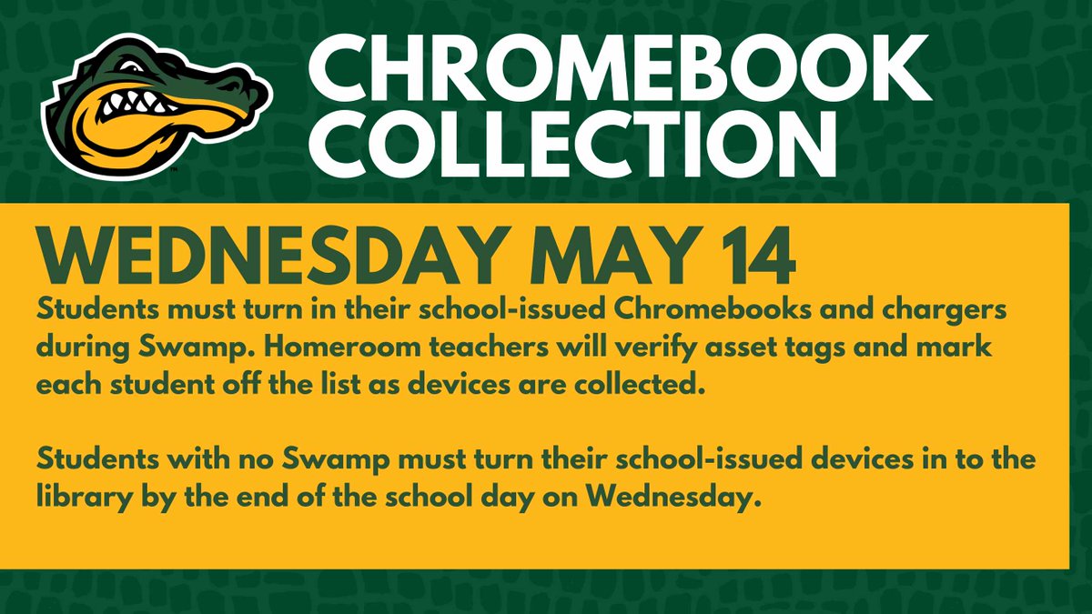 Student Chromebooks will be collected on Wednesday during Swamp. Students must bring their Chromebook and charger. 

Students without a Swamp need to turn their Chromebooks into the library by the end of the school day on Wednesday.