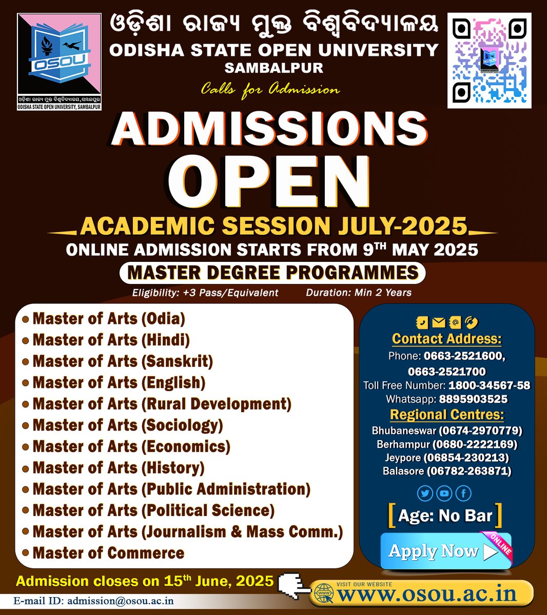 OsouOdisha's tweet image. ADMISSIONS OPEN!!! Academic Year 2025-26 for the Academic Session July 2025. Visit our website: osou.ac.in #pgwithosou Now You can pursue TWO ACADEMIC PROGRAMMES Simultaneously!!! as per UGC guidelines April, 2022. Admission closes on 15th June 2025.