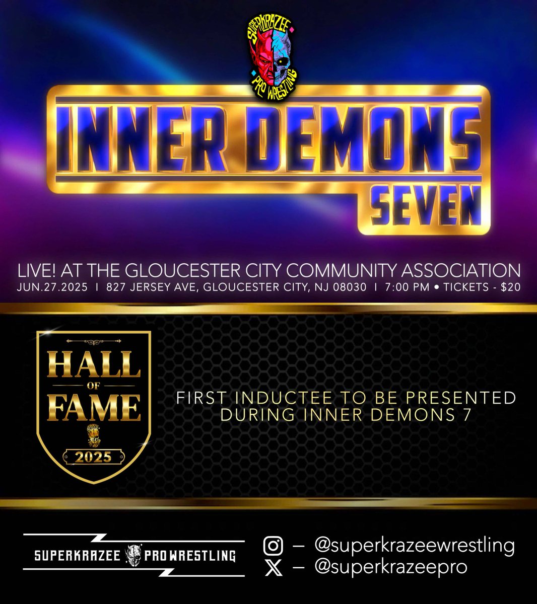 SuperKrazee ProWrestling (@superkrazeepro) on Twitter photo #SKPW Presents: #InnerDemons7
- <a href="/SamaelFawzi7/">Samael Fawzi</a> faces <a href="/DeviousCass/">Devious Cass</a> for the #SKPW Heavyweight Title
- The very first inductee into the #SKPW Hall of Fame will be presented
Gloucester City Community Assoc.
Friday - June 27, 2025
827 Jersey Ave, Gloucester City, NJ
7PM | 🎟 $20 #SKPW Presents: #InnerDemons7
- <a href="/SamaelFawzi7/">Samael Fawzi</a> faces <a href="/DeviousCass/">Devious Cass</a> for the #SKPW Heavyweight Title
- The very first inductee into the #SKPW Hall of Fame will be presented
Gloucester City Community Assoc.
Friday - June 27, 2025
827 Jersey Ave, Gloucester City, NJ
7PM | 🎟 $20