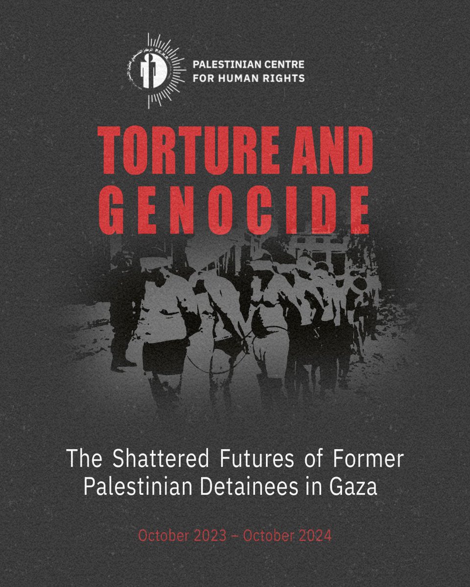 🚨Today, the Palestinian Centre for Human Rights (PCHR) has published a 129-page report documenting the systematic use of torture and inhumane treatment of Palestinians from Gaza detained by Israel since 7 October 2023 based on the testimonies of 100 former detainees, including
