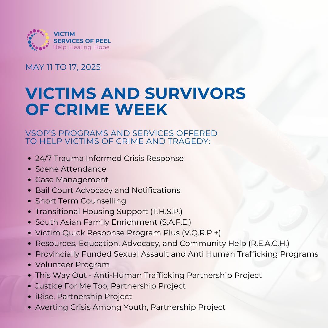 Victim Services of Peel (@victimservpeel) on Twitter photo To kick off #VictimsWeek2025, we’re proud to highlight the many ways VSOP supports those impacted by crime + tragedy. From 24/7 crisis response to housing, counselling, and anti-human trafficking programs - we’re here for survivors, every step of the way. To kick off #VictimsWeek2025, we’re proud to highlight the many ways VSOP supports those impacted by crime + tragedy. From 24/7 crisis response to housing, counselling, and anti-human trafficking programs - we’re here for survivors, every step of the way.