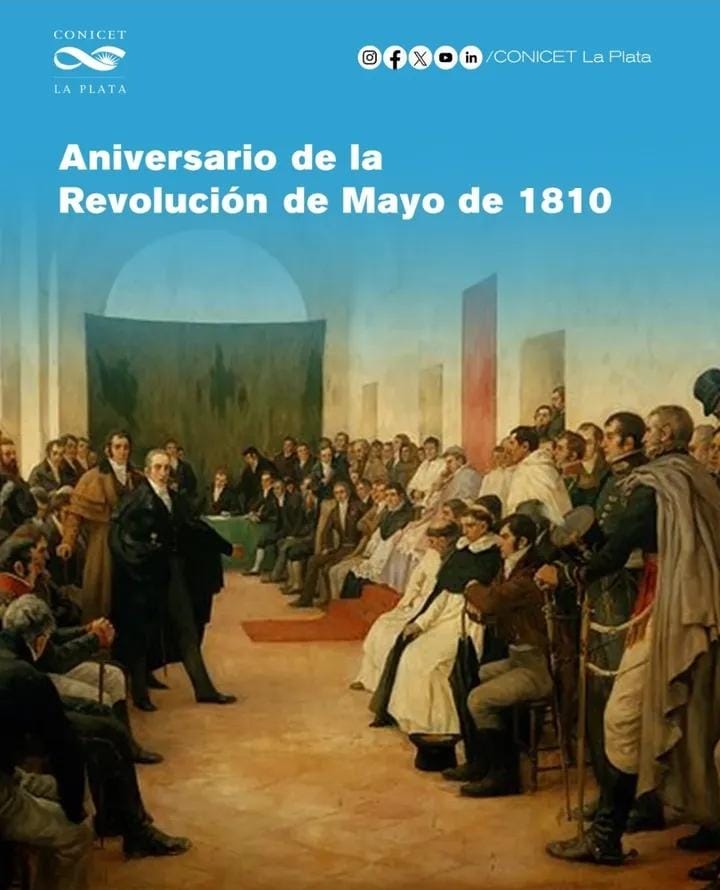Nuevo aniversario de la Revolución de Mayo de 1810.

Conmemoramos los acontecimientos que culminaron con la destitución del virrey español y dieron lugar a la conformación del Primer Gobierno Patrio con el que se inició el proceso hacia nuestra independencia.

¡Viva la Patria!