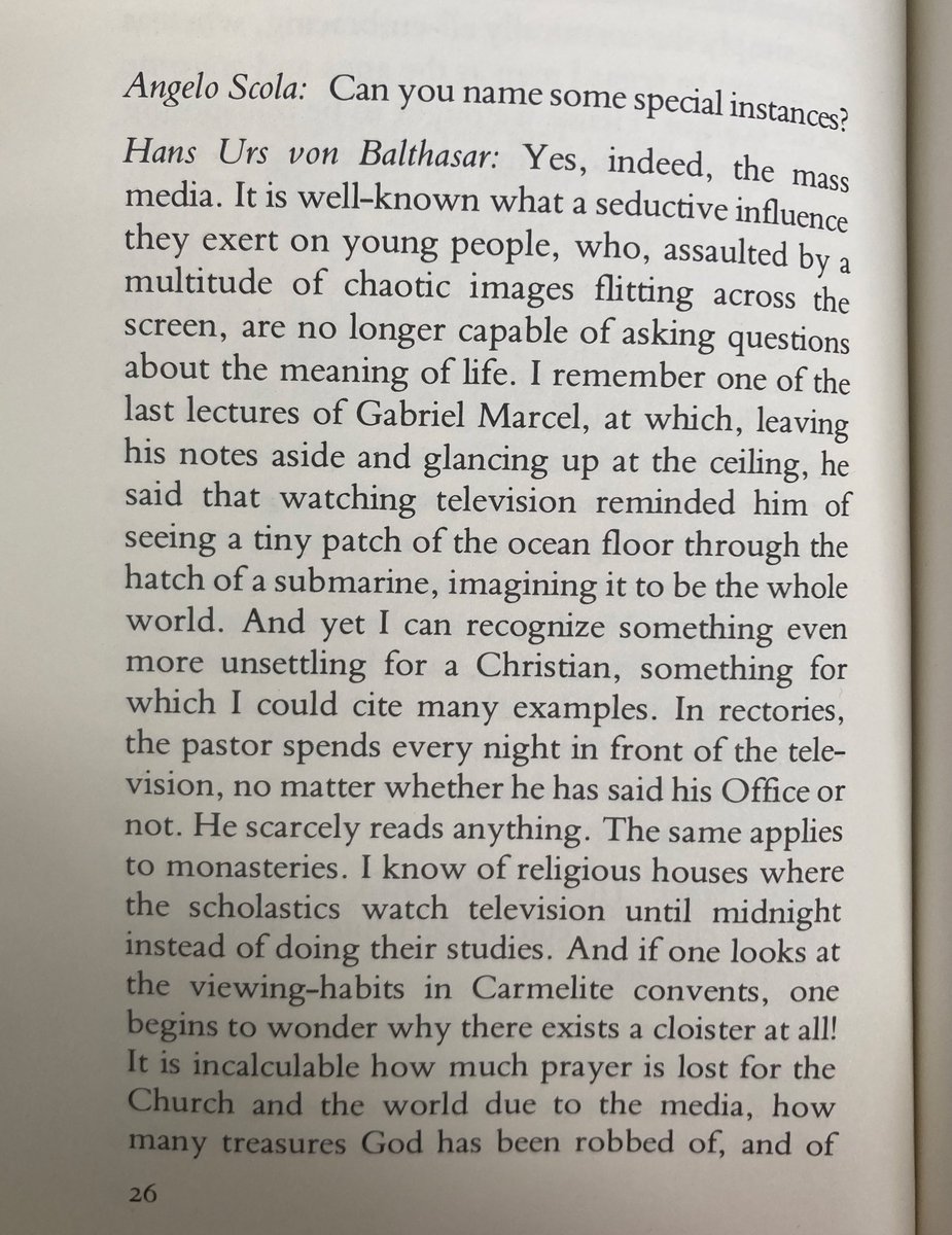 A slightly haunting comment by Hans Urs von Balthasar on the spiritual consequences of television &amp; mass media