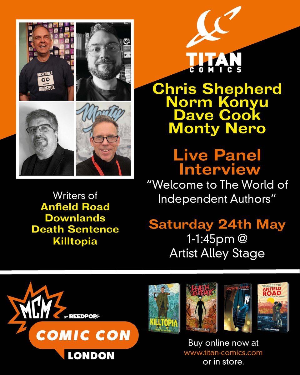 Titan Comics (@comicstitan) on Twitter photo Join us! Our LIVE INDIE PANEL interview is happening NOW!
FIND US: 1-1:45pm @ Artist Alley Stage
See you there!
@mcmcomiccon <a href="/normkonyu/">Norm Konyu - animation and graphic novels</a> <a href="/chris__shepherd/">chris shepherd @thechrisshepherd.bsky.social</a> <a href="/davescook/">Dave Cook</a> <a href="/montynero/">Monty Nero - creator owned comics</a> Join us! Our LIVE INDIE PANEL interview is happening NOW!
FIND US: 1-1:45pm @ Artist Alley Stage
See you there!
@mcmcomiccon <a href="/normkonyu/">Norm Konyu - animation and graphic novels</a> <a href="/chris__shepherd/">chris shepherd @thechrisshepherd.bsky.social</a> <a href="/davescook/">Dave Cook</a> <a href="/montynero/">Monty Nero - creator owned comics</a>