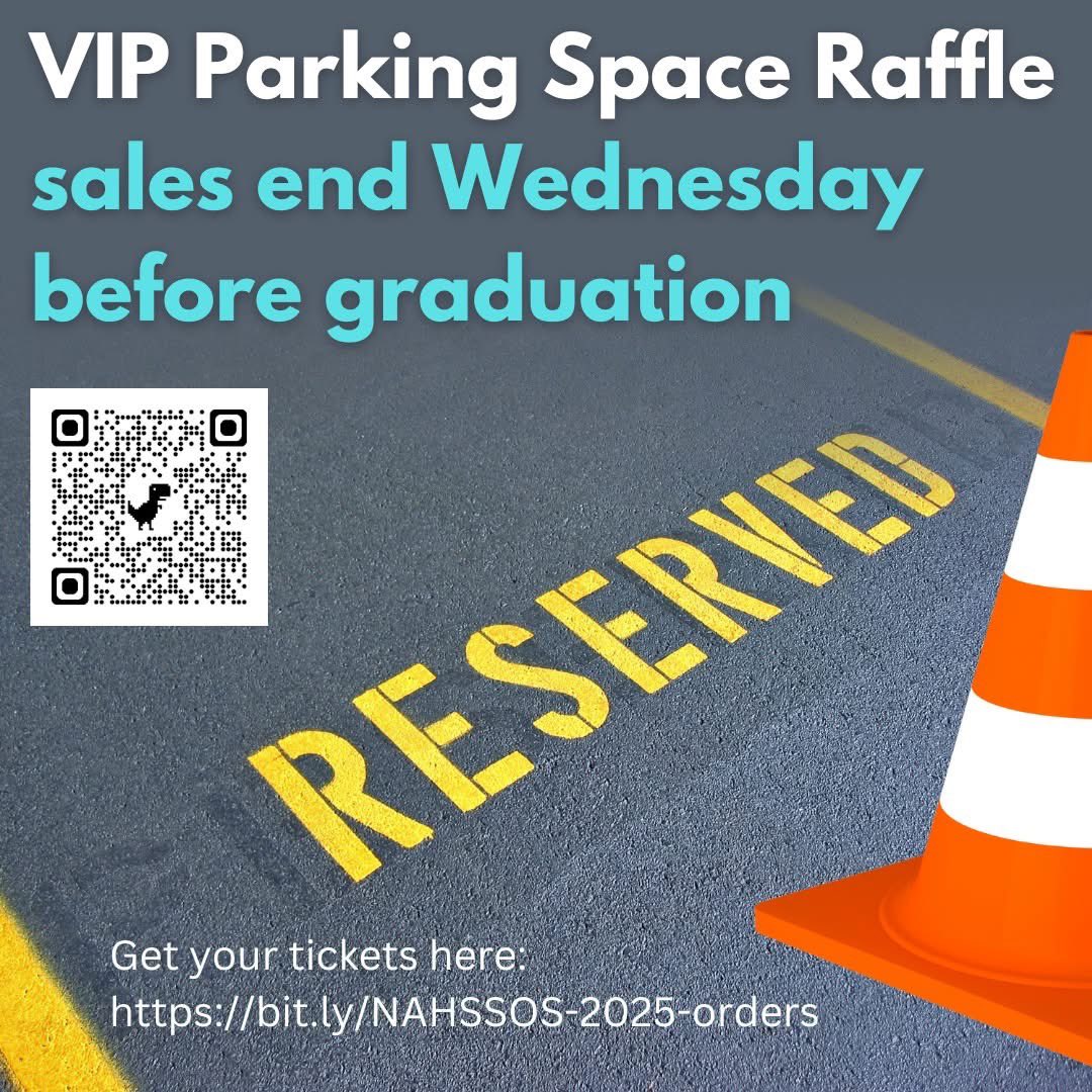 SOSNAHS's tweet image. 🚗 Parents of Seniors: Enter to win one of 5 reserved parking spaces for graduation! Arrive just prior to the ceremony knowing there&apos;s a parking spot waiting for you right up front! ➡️ bit.ly/NAHSSOS-2025-o…

All entries must be received by midnight on Wednesday May 28th.