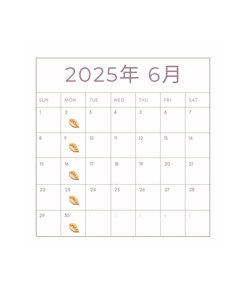 BARTHEGYO's tweet image. 6月営餃日カレンダー🗓️
🥟＝お休み