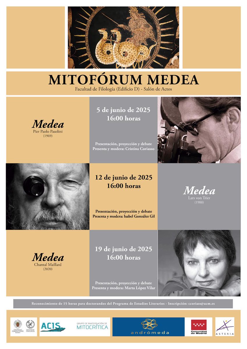 Andrómeda (@proy_andromeda) on Twitter photo 🎭 MITOFÓRUM MEDEA
📍 Fac. de Filología UCM
🗓 5, 12 y 19 junio | 16:00 h
🎬 3 versiones de Medea, 3 miradas únicas.
🎟 Entrada libre | 15h para doctorados.
📩 Inscripciones: ccoriass@ucm.es
#MITOFÓRUM #MedeaUCM #CineyLiteratura #UCMFilología 🎭 MITOFÓRUM MEDEA
📍 Fac. de Filología UCM
🗓 5, 12 y 19 junio | 16:00 h
🎬 3 versiones de Medea, 3 miradas únicas.
🎟 Entrada libre | 15h para doctorados.
📩 Inscripciones: ccoriass@ucm.es
#MITOFÓRUM #MedeaUCM #CineyLiteratura #UCMFilología