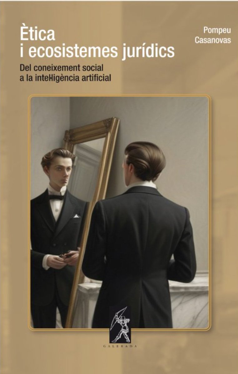 IIIA-CSIC (@iiiacsic) on Twitter photo 📘 Novetat editorial! El nostre investigador Pompeu Casanovas publica Ètica i ecosistemes jurídics: del coneixement social a la intel·ligència artificial 🤖⚖️
Una reflexió clau sobre dret, ètica i IA en l'era digital. Ja disponible! 🌟
🔗 nusdellibres.com/etica-i-ecosis… 📘 Novetat editorial! El nostre investigador Pompeu Casanovas publica Ètica i ecosistemes jurídics: del coneixement social a la intel·ligència artificial 🤖⚖️
Una reflexió clau sobre dret, ètica i IA en l'era digital. Ja disponible! 🌟
🔗 nusdellibres.com/etica-i-ecosis…