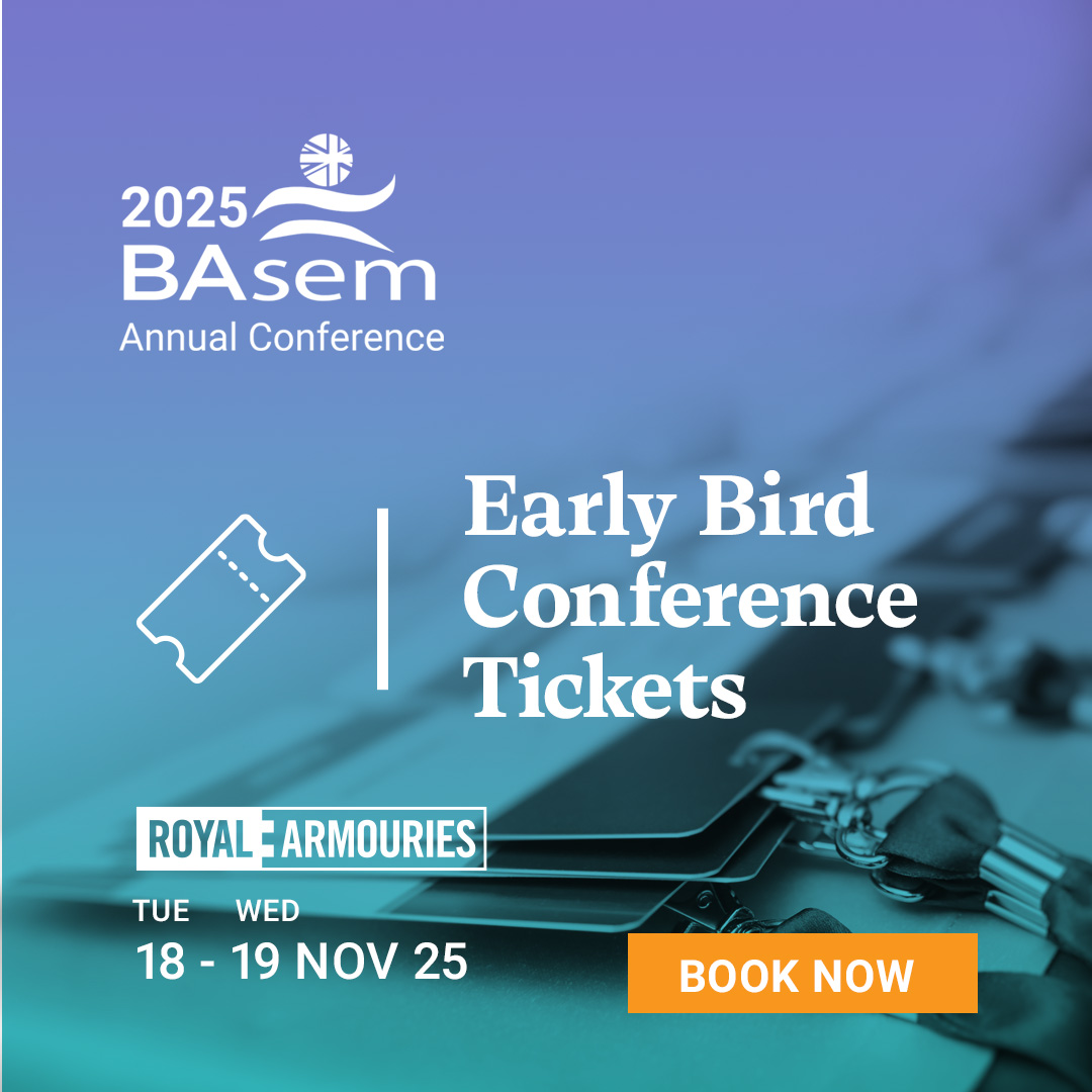 🎉 EARLY BIRD LIVE! 🎉

Tickets for #BASEM2025 are now available!
 📍Royal Armouries, Leeds
 📅18–19 Nov 2025

Join us for #SEM insights &amp; inspiration.
 
🔗Grab your spot: bit.ly/4jRBwpB 
#ForgingAhead