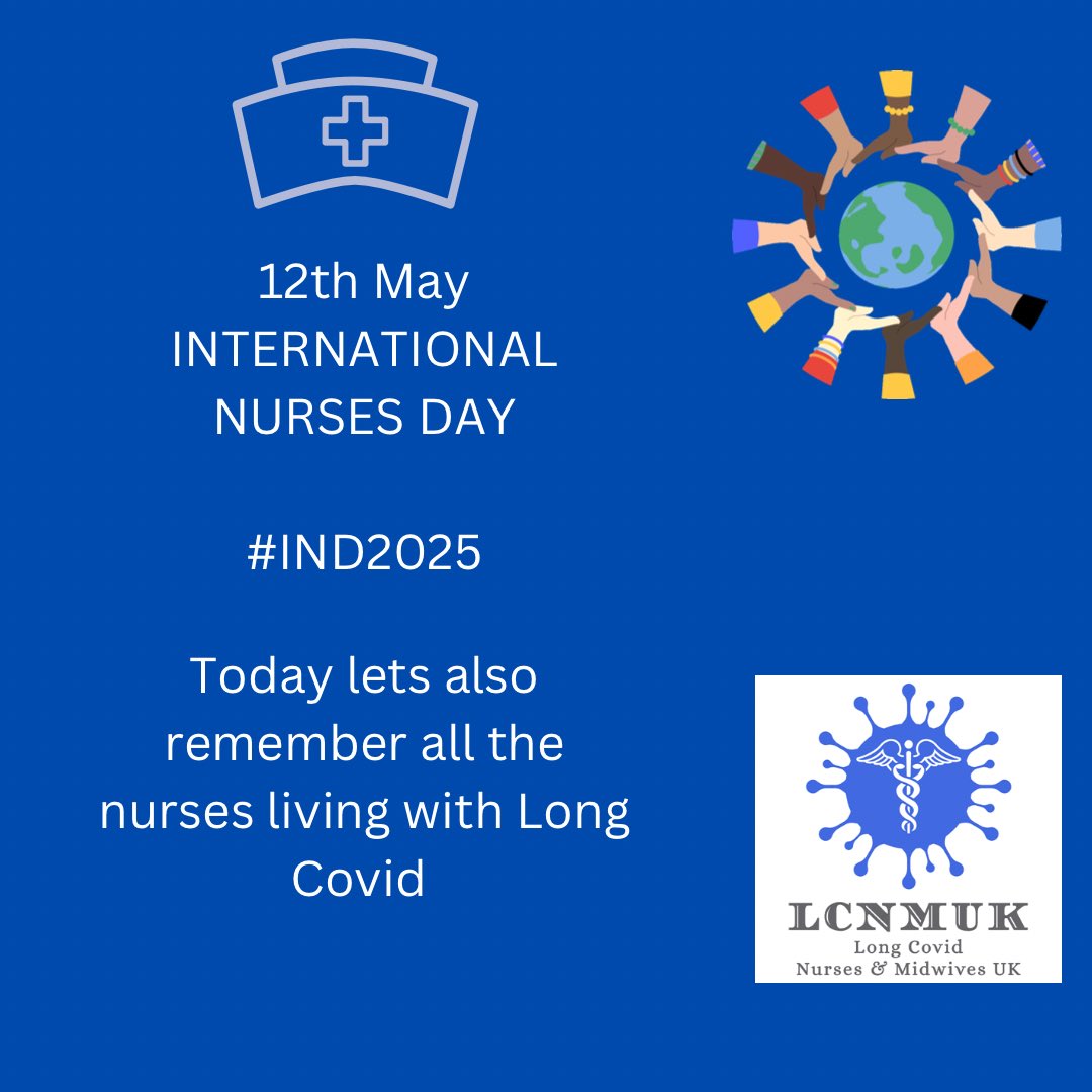 #IND2025 #InternationalNursesDay2025 
#InternationalNursesDay #LongCovid