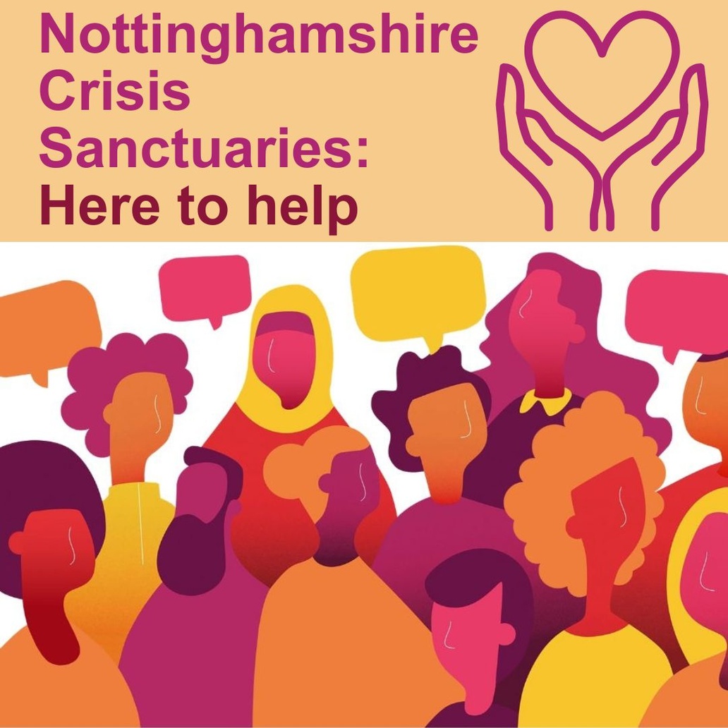 If you’re experiencing mental health challenges, crisis sanctuaries are available across Notts and Bassetlaw. They provide a safe space, help and advice. Call 0330 822 4100 or locations and opening times can be found here: orlo.uk/Hzbr2
