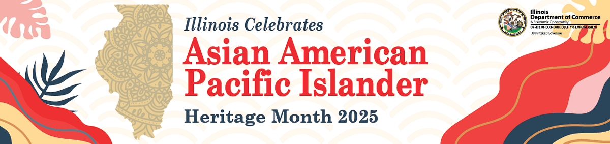 Celebrate Asian American Pacific Islander Heritage Month 2025 with <a href="/IllinoisDCEO/">IllinoisDCEO</a>! Find events, resources, &amp; Illinois' Proclamation: ow.ly/Jcyg50VNj28 #ILAAPIHM2025