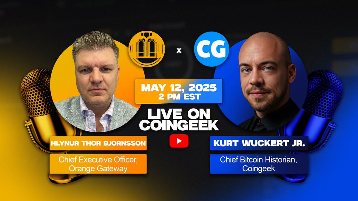 Orange Gateway (@orangegatewayx) on Twitter photo Don't miss OG CEO <a href="/hlynurbj/">Hlynur Thor Bjornsson</a> talk about everything Bitcoin with <a href="/kurtwuckertjr/">Kurt Wuckert Jr</a> on the next <a href="/RealCoinGeek/">CoinGeek</a> Weekly Livestream May 12 Don't miss OG CEO <a href="/hlynurbj/">Hlynur Thor Bjornsson</a> talk about everything Bitcoin with <a href="/kurtwuckertjr/">Kurt Wuckert Jr</a> on the next <a href="/RealCoinGeek/">CoinGeek</a> Weekly Livestream May 12