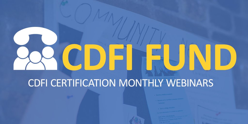 Is your organization in the process of submitting a #CDFI Certification Application? If you have any questions, join our webinar on May 15th for a General Q&amp;A session. Find the access link on our website here: edit.cdfifund.gov/programs-train…