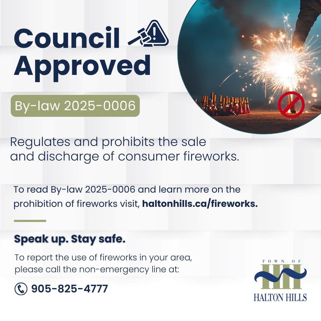 As we approach the Victoria Day holiday on May 19, the Town of Halton Hills reminds everyone that family-style, low-hazard fireworks are prohibited. This ban covers both the use and sale of these fireworks, in accordance with the Town’s By-law 2025-0006. Read the full media