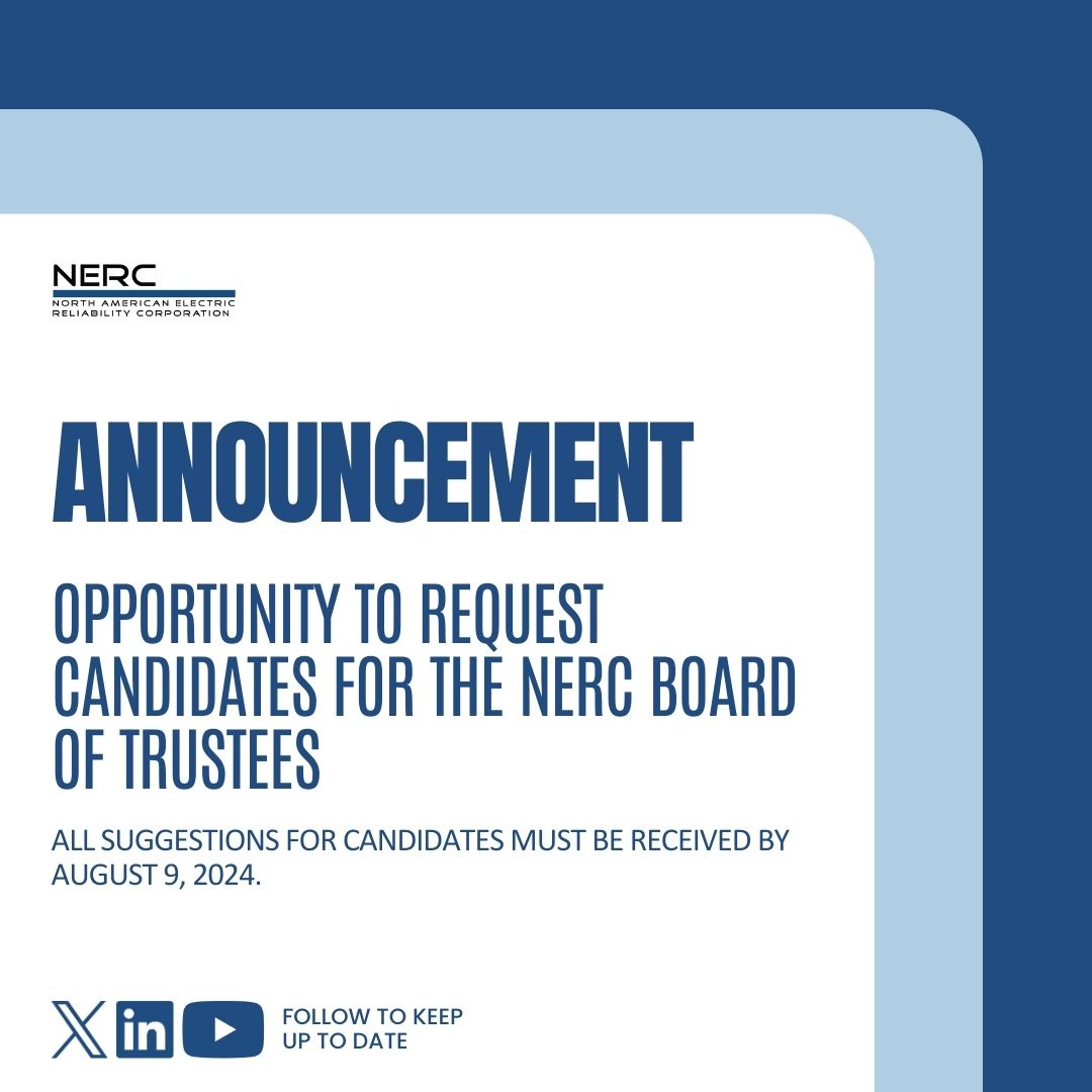 NERC_Official's tweet image. The NERC Board of Trustees Nominating Committee is seeking suggestions for an independent Board member. Details here: ow.ly/SqJ450VQhRu 

Submit candidates to Chris Guiney at CarterBaldwin: nerctrustee@carterbaldwin.com
#NERC #BoardSearch #EnergyLeadership