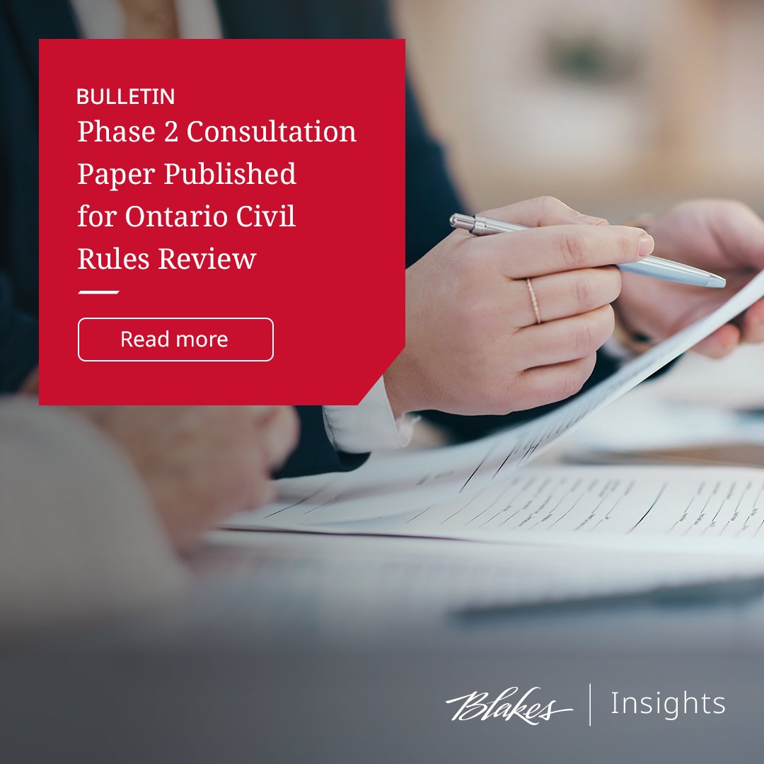 Ontario’s Civil Rules Review proposes updates to the province’s civil litigation framework, including new pre-litigation protocols and an up-front evidence model for discovery. Comments are invited by June 16, 2025. Learn more: bit.ly/4jXElVZ

#BlakesMeansBusiness